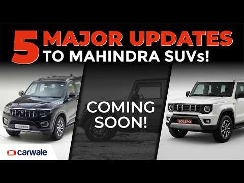 Scorpio N gets ADAS + Upcoming Mahindra SUVs in 2025 | CarWale