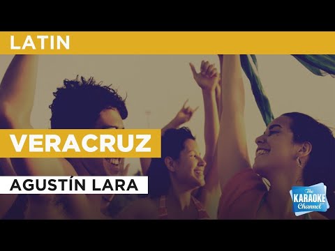 Veracruz : Agustín Lara | Karaoke with Lyrics