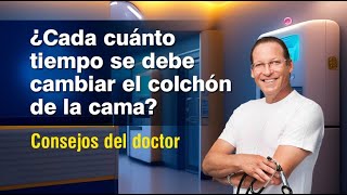 Consultas rápidas: ¿Cada cuanto tiempo se debe cambiar el colchón de la cama?