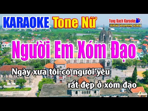 Karaoke Người Em Xóm Đạo ( Tone Nữ ) Nhạc Sống Tùng Bách