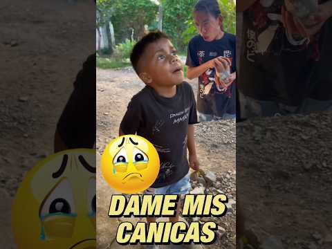Dame mis canicas