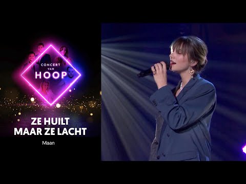 Maan zong het prachtige, kwetsbare 'Ze huilt maar ze lacht' tijdens het Concert van hoop, live in Ahoy. Andere artiesten op die avond waren Elske DeWall, Miss Montreal, Roel van Velzen, André Hazes Jr., Nick & Simon en Trijntje Oosterhuis. Allen werden begeleid door het waanzinnige Metropole Orkest.