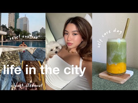 Life in the City | reset routine, pamper days, productivity tips