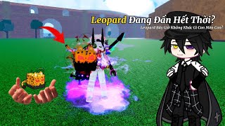 Leopard Đã Hết Thời Thật Rồi Sao Giờ Không Khác Gì Một Con Mèo?