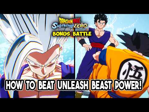 How To Beat Unleash Beast Power! (Bonus Battle) - Dragon Ball Sparking Zero DLC