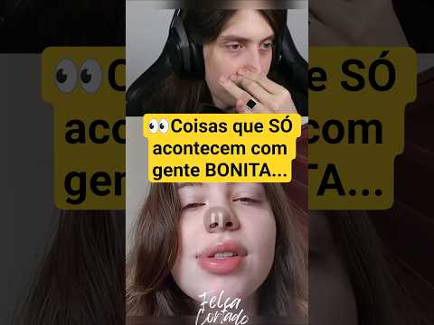 Você já passou por isso?@felquinhas #cortesdofelcahx #react #felcacortado @FelcaCortado