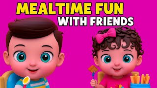 Mealtime Fun with Friends for Kids