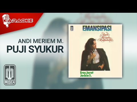 Andi Meriem Mattalatta – Puji Syukur (Official Karaoke Video)