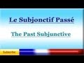 Understanding the Past Subjunctive