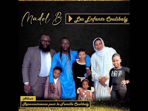 4. Madol B - Les Enfants Coulibaly, Album Officiel : Reconnaissance Pour La Famille Coulibaly (2025)