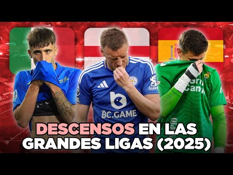EQUIPOS DESCENDIDOS de las GRANDES LIGAS en 2025
