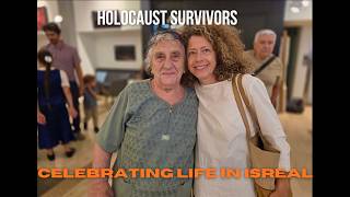 Holocaust survivors celebrate life - Am Israel Chai!
