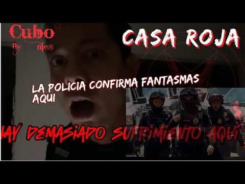 La policía cuenta la experiencia paranormal que vivió en esta casa (casa roja entrando solo )