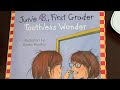 Junie B. First Grader: Toothless Wonder