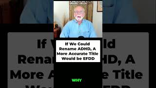 Why Can't We Rename ADHD? Part 1: What New Name?
