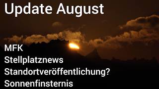 Update August 2026 - MFK, Stellplatznews, Standort, Sonnenfinsternis
