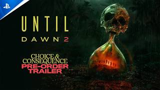Until Dawn 2 | العاب | عرض الطلب المسبق | الاختيار والعواقب PS5