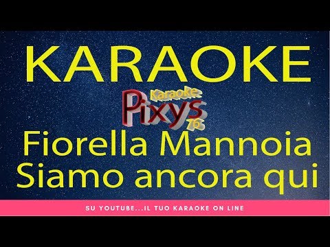 Fiorella Mannoia – Siamo ancora qui Karaoke Instrumental