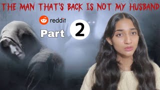 missing husband തിരുച്ചു വന്നു but വന്നത് ഭർത്താവല്ല | PART 2