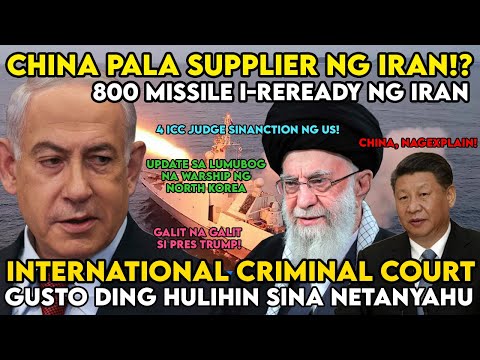 GRABE TO! CHINA pala nasa Likod ng MISSILE ng IRAN?? | 4 ICC JUDGES NILAGOT ng AMERIKA