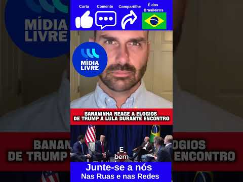EDUARDO BOLSONARO SE DESESPERA AO OUVIR TRUMP E LULA