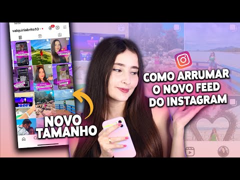 FEED do INSTAGRAM na VERTICAL - COMO AJUSTAR SUAS FOTOS.