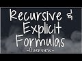 Understanding Recursive and Explicit Formulas for Sequences