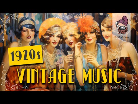 1920s Original Vintage Music | Golden Age Roaring Twenties Flappers Jazz Swing Club Music