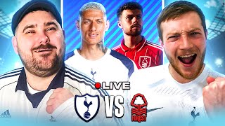 TOTTENHAM vs NOTTINGHAM FOREST | LIVE SPURS WATCHALONG
