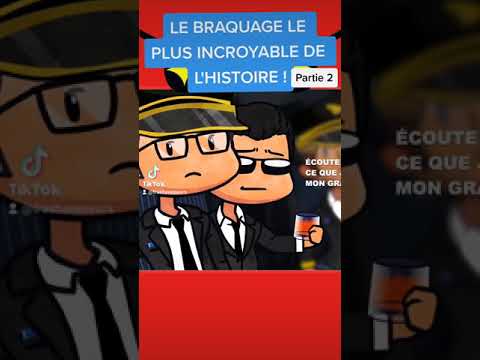 Le braquage le plus incroyable de l'histoire ! (Partie 2)