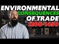 Environmental and Cultural Consequences of Trade