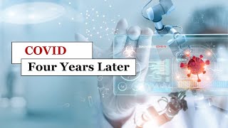 Politics, Policy and the Pandemic: Four Years Later