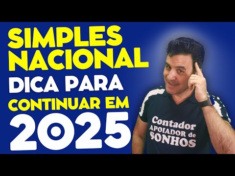 DICA PARA  CONTINUAR NO SIMPLES NACIONAL EM 2025