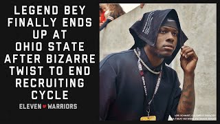 Eleven Dubcast: Legend Bey Finally Ends Up at Ohio State After Bizarre Twist to End Recruiting Cycle