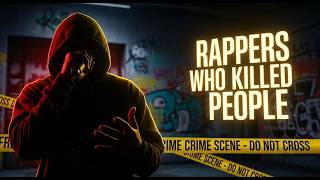 Rappers Who KILLED people: Stories You Won’t Believe