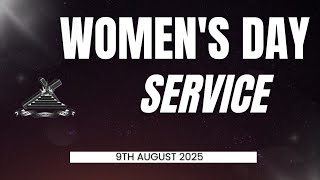 Women's Day Service | August 9th, 2025 AM