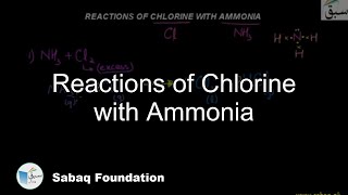 Reactions of Chlorine with Ammonia