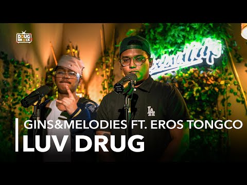 GINS&MELODIES, EROS TONGCO - LUV DRUG (Live Performance) | SoundTrip EPISODE 159