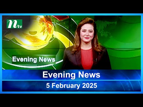 🟢 Evening News | 05 February 2025 | Latest English Bulletin | NTV Latest News Bulletin | NTV Global