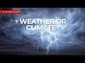 Distinguishing Weather from Climate