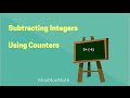 Subtracting Integers and Zero Pairs