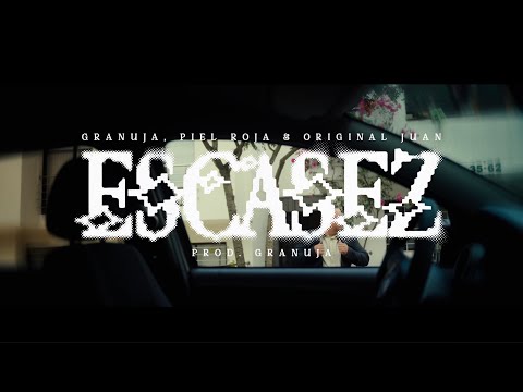 Granuja, Piel Roja & Original Juan - Escasez (Videoclip) Prod Granuja