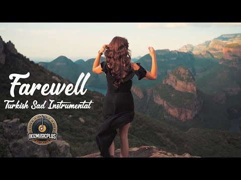 معزوفة تركية حزينة | وداع (Turkish Sad Instrumental – Farewell)