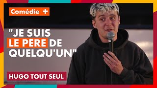 Hugo Tout Seul : "Je suis le père de quelqu'un..." - Breizh Comedy Tour - Comédie+