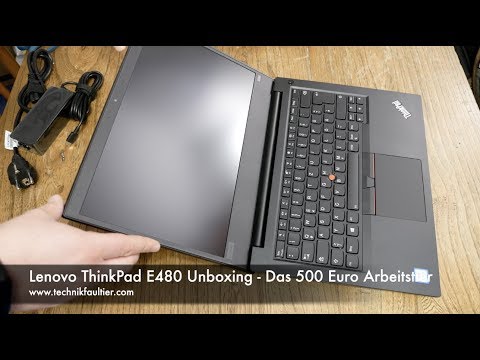 (GERMAN) Lenovo ThinkPad E480 Unboxing - Das 500 Euro Arbeitstier