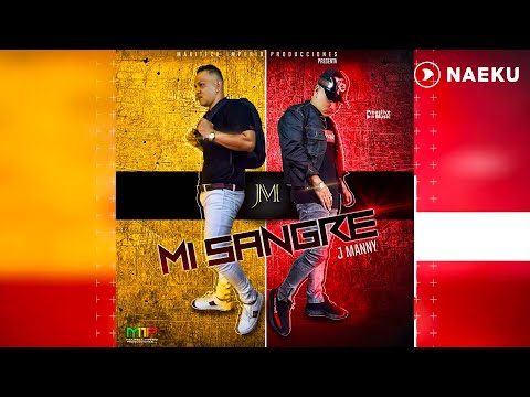 Mi Sangre - J Manny | Audio Original