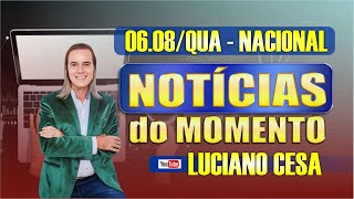 5 ago. NOTÍC. NACIONAL. LUCIANO CESA  Compartilhem !
