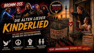 Bromm Oss – Kinderlied | Hoffnung auf Frieden für die nächste Generation | Remastered 2026