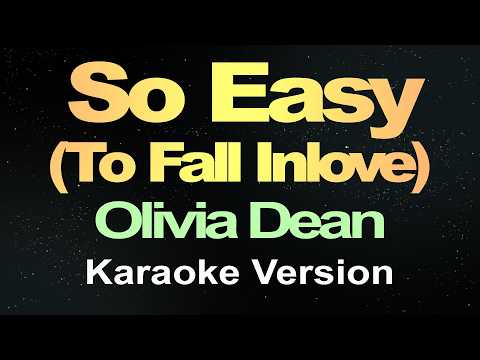 So Easy (To Fall In Love) – Olivia Dean (Karaoke Version)