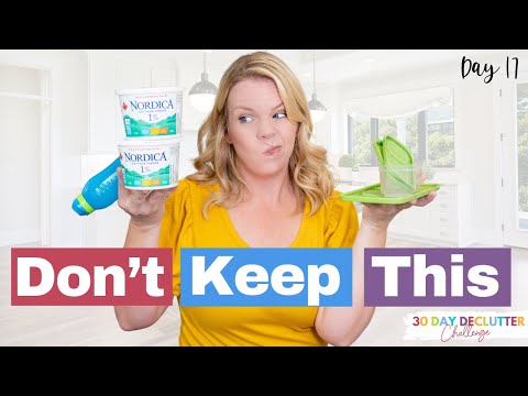 How to Declutter Food Storage Containers - Day 17 - 30 Day Declutter Challenge